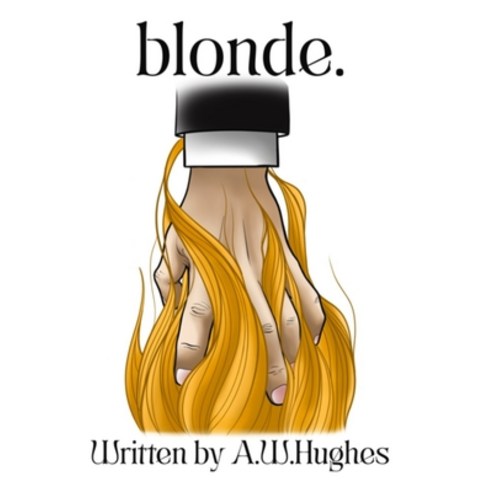 (영문도서) blonde. Paperback, Independently Published, English, 9798867224202