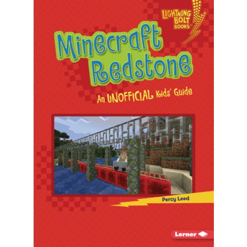 (영문도서) Minecraft Redstone: An Unofficial Kids'' Guide Paperback, Lerner Publications (Tm), English, 9781728478791