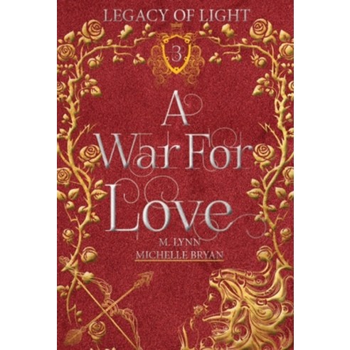 (영문도서) A War For Love Hardcover, Michelle Macqueen, English, 9781970052831