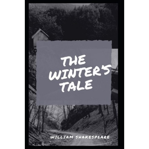 The Winter''s Tale Paperback, Independently Published, English, 9798695750362