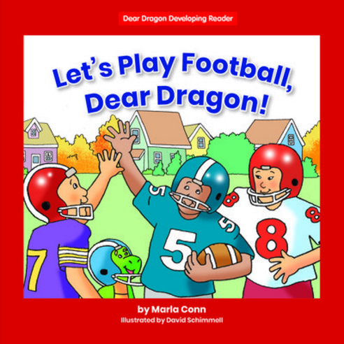 Let''s Play Football Dear Dragon! Paperback, Norwood House Press