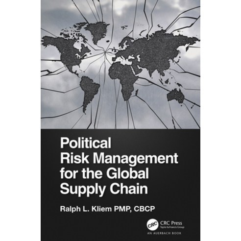 (영문도서) Political Risk Management for the Global Supply Chain Hardcover, Auerbach Publications, English, 9780367477332