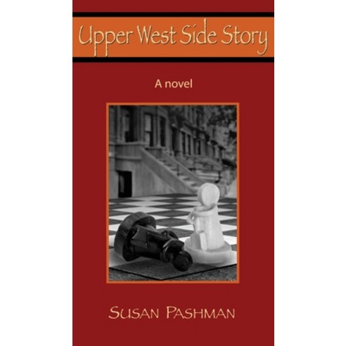 (영문도서) Upper West Side Story Hardcover, Harvard Square Editions, English, 9781941861844