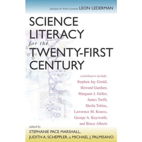 Science Literacy for the Twenty-First Century, Prometheus Books