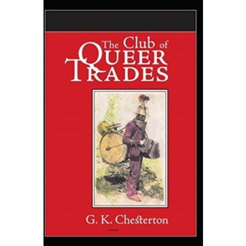 The Club of Queer Trades Illustrated Paperback, Independently Published
