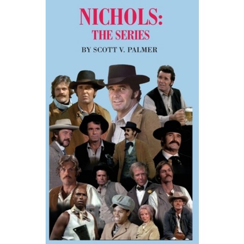 (영문도서) Nichols: The Series Hardcover, Cypress Hills Press, English, 9781087992563