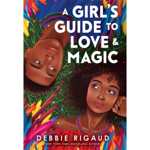 (영문도서) A Girl''s Guide to Love & Magic Hardcover, Scholastic Press, English, 9781338681741