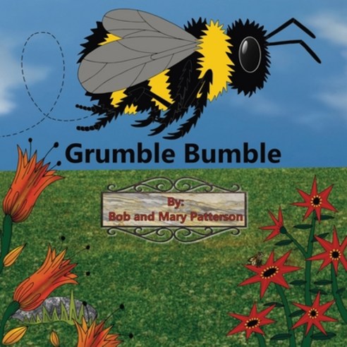 (영문도서) Grumble Bumble Paperback, Crippled Beagle Publishing, English, 9781970037746