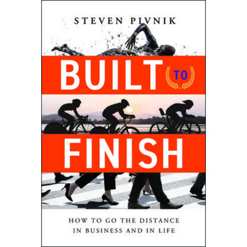 (영문도서) Built to Finish: How to Go the Distance in Business and in Life Hardcover, Greenleaf Book Group Press, English, 9798886451399