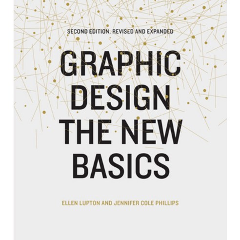 (영문도서) Graphic Design: The New Basics (Second Edition Revised and Expanded) Paperback, Princeton Architectural Press, English, 9781616893323
