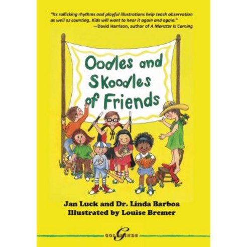 (영문도서) Oodles and Skoodles of Friends Paperback, Goldminds Publishing, English, 9781942905912