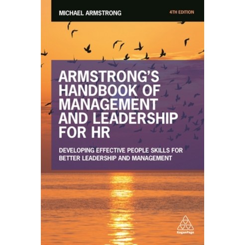 (영문도서) Armstrong''s Handbook of Management and Leadership for HR: Developing Effective People Skills ... Paperback, Kogan Page, English, 9780749478155