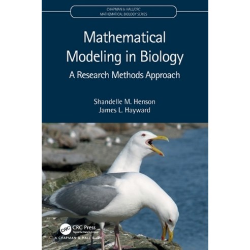 (영문도서) Mathematical Modeling in Biology: A Research Methods Approach Paperback, CRC Press, English, 9781032206943