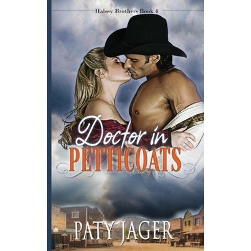 (영문도서) Doctor in Petticoats Paperback, Windtree Press, English, 9781957638362
