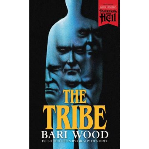 The Tribe (Paperbacks from Hell), Valancourt Books