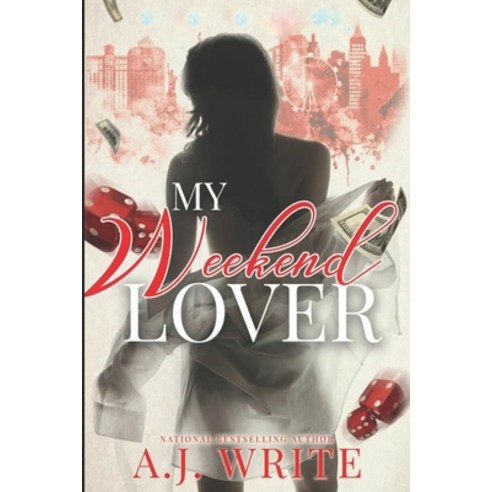 (영문도서) My Weekend Lover Paperback, Independently Published, English, 9798547689079
