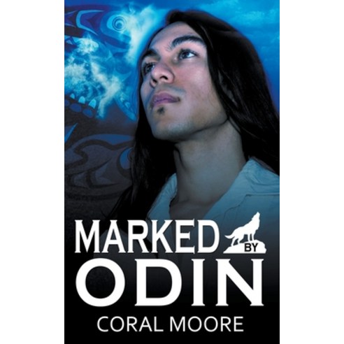 (영문도서) Marked By Odin Paperback, Coral Alejandra Moore, English, 9798223895329