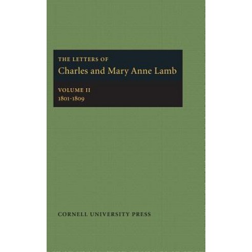 (영문도서) The Letters of Charles and Mary Anne Lamb Hardcover, Cornell University Press, English, 9780801409776