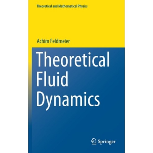 Theoretical Fluid Dynamics Hardcover, Springer