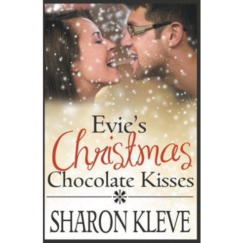 (영문도서) Evie''s Christmas Chocolate Kisses Paperback, Sharon Kleve, English, 9798223614746