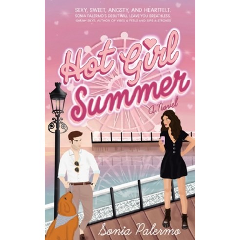 (영문도서) Hot Girl Summer Paperback, Sonia Palermo, English, 9781739996307