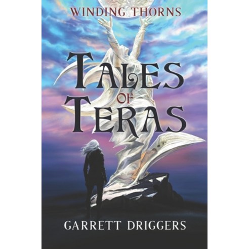 (영문도서) Tales Of Teras: Winding Thorns Paperback, Independently Published, English, 9798321480649