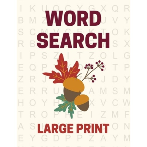 Word Search Large Print: Large Print Word Search Books for Seniors and Adults (Vol. 28) Paperback, Independently Published, English, 9798696018348