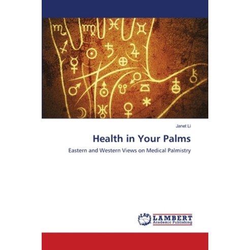 (영문도서) Health in Your Palms Paperback, LAP Lambert Academic Publis..., English, 9786203462487