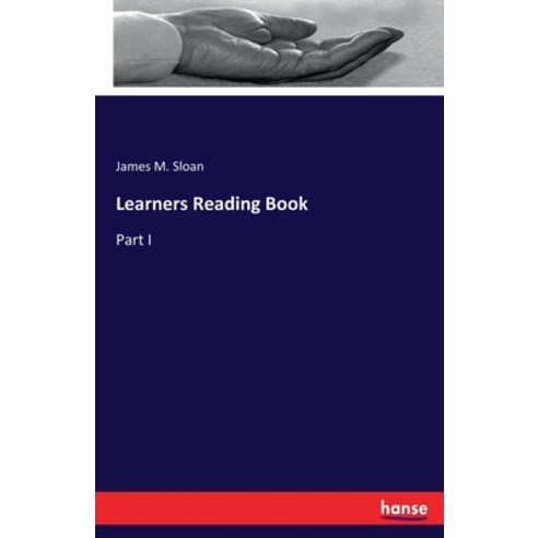 Learners Reading Book: Part I Paperback, Hansebooks