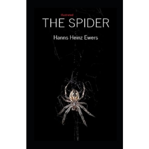 The Spider Illustrated Paperback, Independently Published