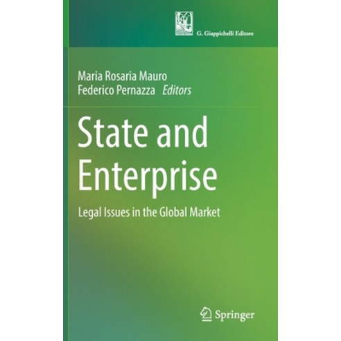 (영문도서) State and Enterprise: Legal Issues in the Global Market Hardcover, Springer, English, 9783031104725