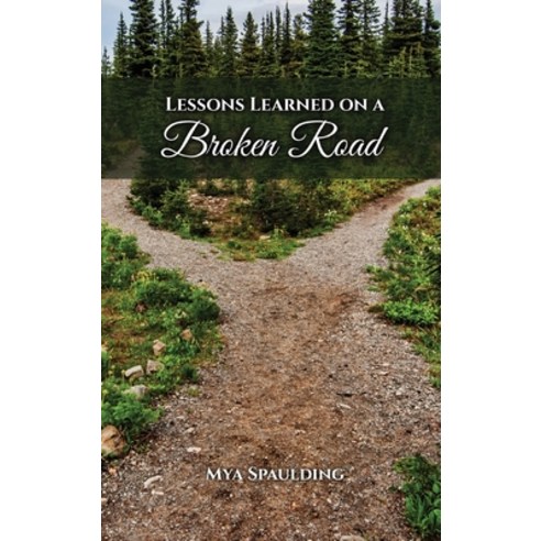 (영문도서) Lessons Learned on a Broken Road Hardcover, Gotham Books, English, 9798887754291
