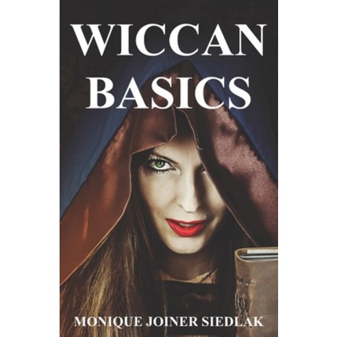 Wiccan Basics Paperback, Oshun Publications LLC