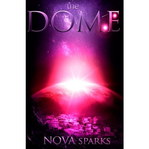 The DOME Paperback, Independently Published