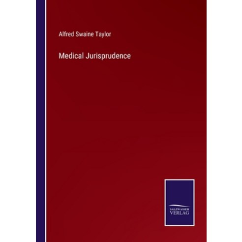 (영문도서) Medical Jurisprudence Paperback, Salzwasser-Verlag, English, 9783375055400