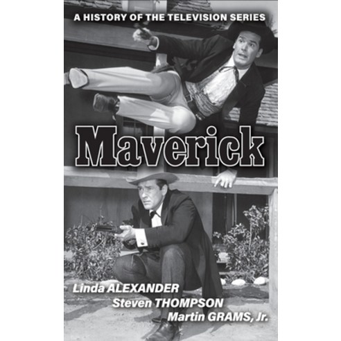 (영문도서) Maverick (hardback): A History of the Television Series Hardcover, BearManor Media, English, 9798887711935