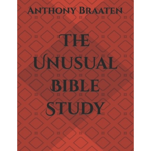 (영문도서) The Unusual Bible Study Paperback, Independently Published, English, 9798755290678