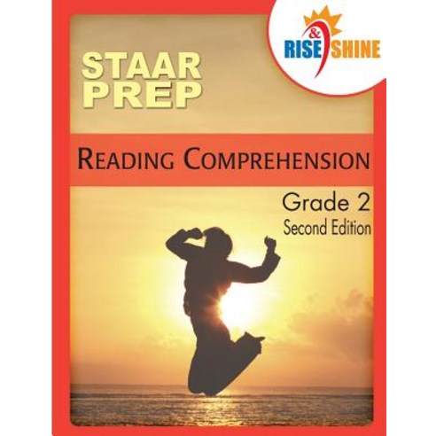 (영문도서) Rise & Shine STAAR Prep Grade 2 Reading Comprehension Paperback, Createspace Independent Pub..., English, 9781979131919