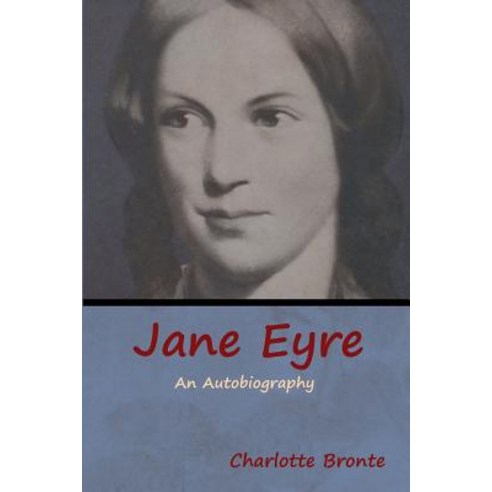 Jane Eyre Paperback, Bibliotech Press, English, 9781618955418