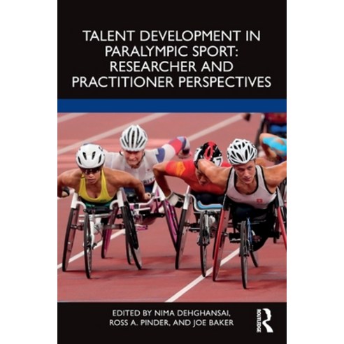 (영문도서) Talent Development in Paralympic Sport Paperback, Routledge, English, 9781032026466