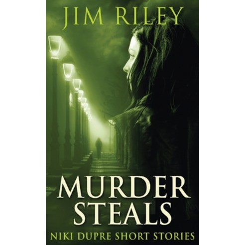 (영문도서) Murder Steals Paperback, Next Chapter, English, 9784824101167