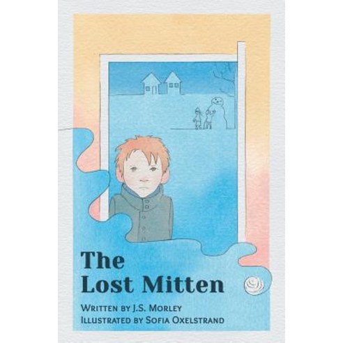 (영문도서) The Lost Mitten Hardcover, Beaten Track Publishing, English, 9781786452085