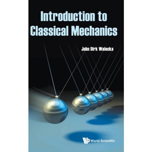 (영문도서) Introduction to Classical Mechanics Hardcover, World Scientific Publishing..., English, 9789811217432