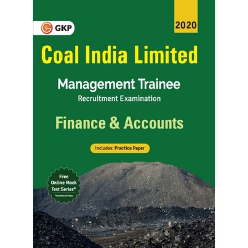 Coal India Ltd. 2019-20: Management Trainee - Finance & Accounts Paperback, G.K Publications Pvt.Ltd, English, 9789389718232