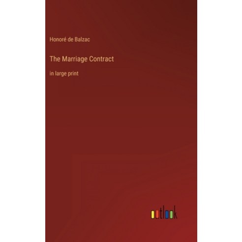 (영문도서) The Marriage Contract: in large print Hardcover, Outlook Verlag, English, 9783368402518