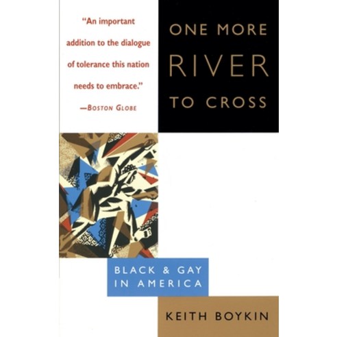 (영문도서) One More River to Cross: One More River to Cross: Black & Gay in America Paperback, Knopf Publishing Group, English, 9780385479837