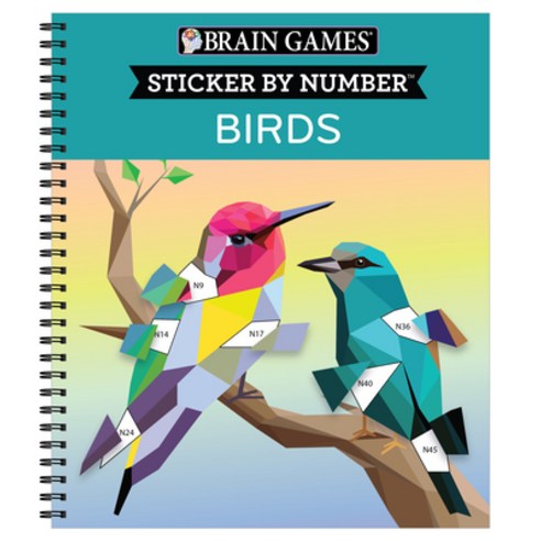 (영문도서) Brain Games: Sticker by Number Birds Spiral, Publications International,..., English, 9781645589099