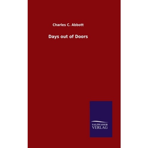 Days out of Doors Hardcover, Salzwasser-Verlag Gmbh