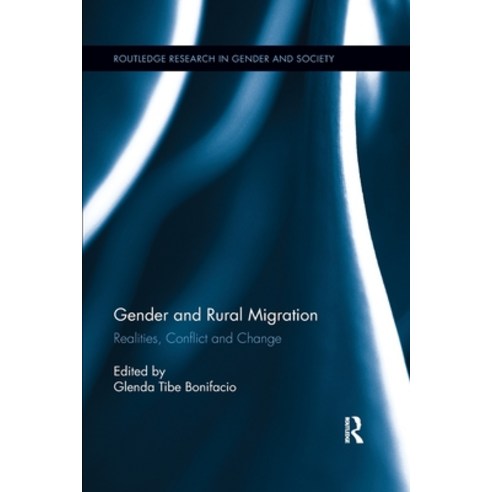 (영문도서) Gender and Rural Migration: Realities Conflict and Change Paperback, Routledge, English, 9780367601201