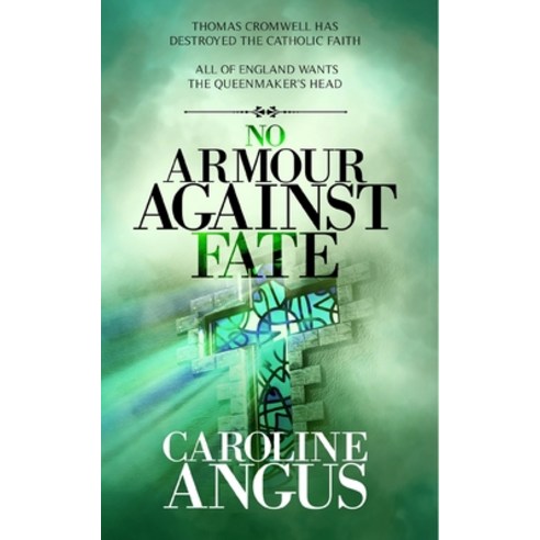 (영문도서) No Armour Against Fate Paperback, Independently Published, English, 9781701910027